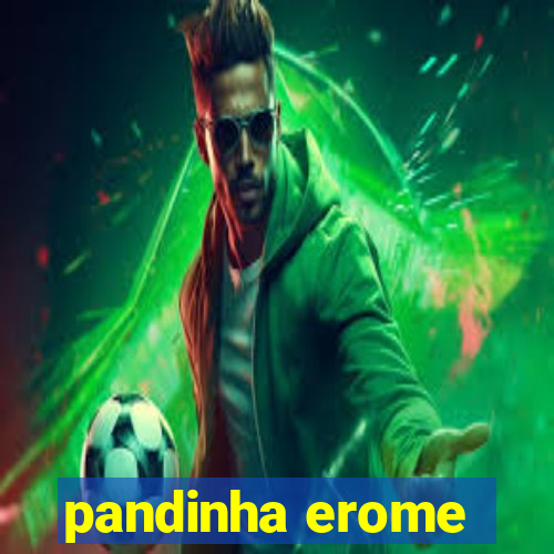 pandinha erome